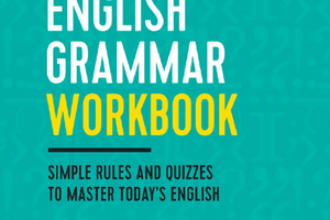 The Perfect English Grammar Workbook