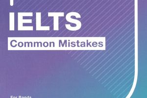 IELTS COMMON MISTAKES 6.0-7.0